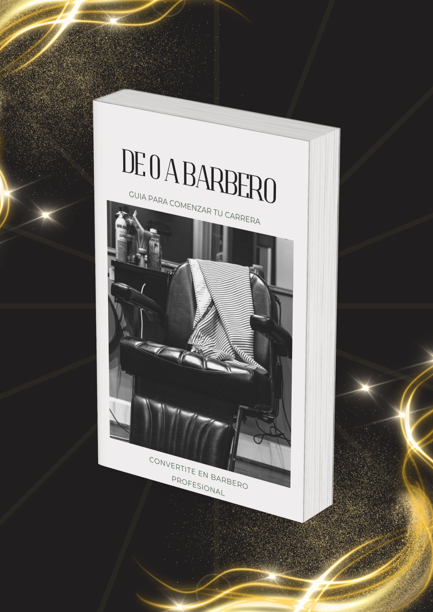 De 0 a BARBERO: Guia para comenzar tu carrera